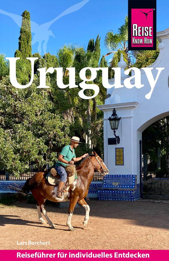 Vorderes Coverbild Reise Know-How Reiseführer Uruguay