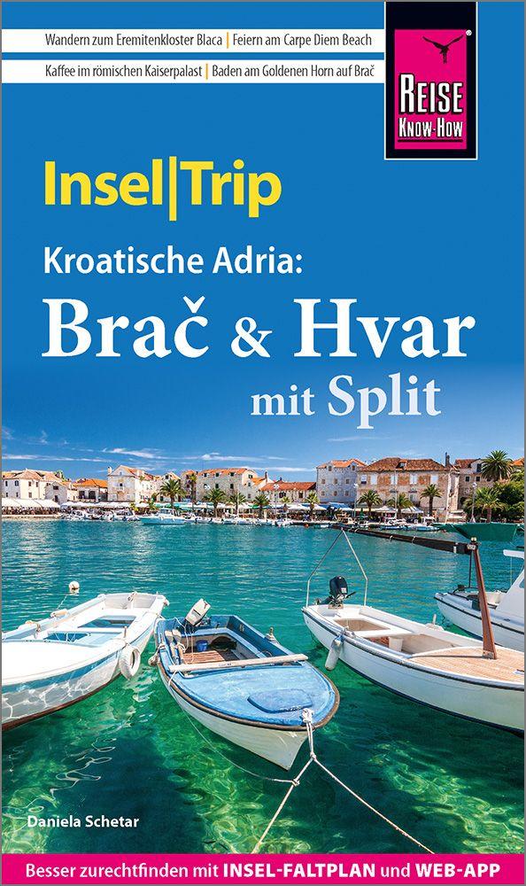 Vorderes Coverbild Reise Know-How InselTrip Bra¿ & Hvar mit Split