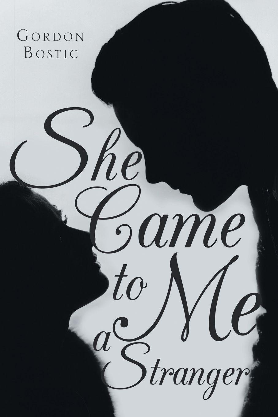 Vorderes Coverbild She Came to Me a Stranger