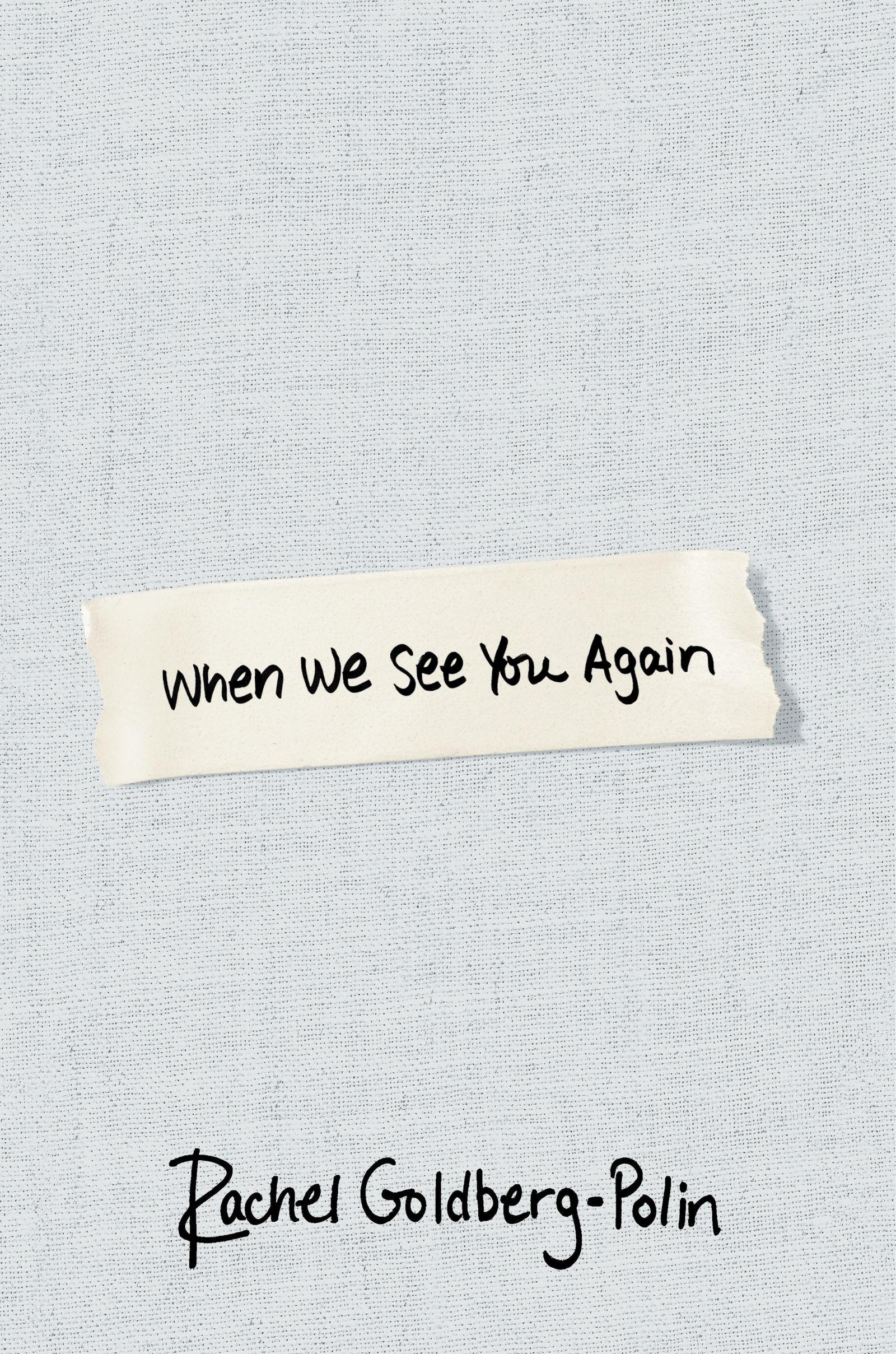 Vorderes Coverbild When We See You Again