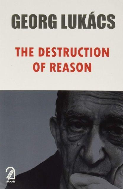 Vorderes Coverbild The Destruction of Reason
