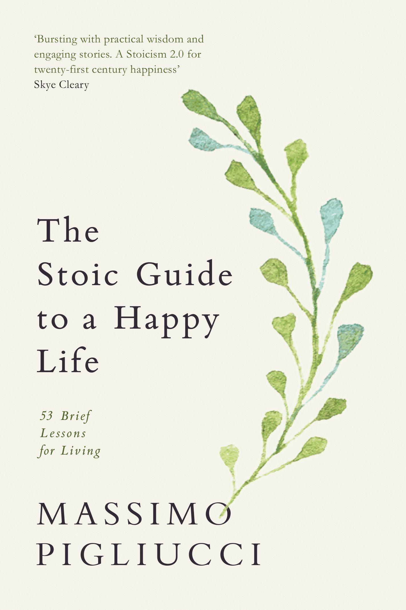 Vorderes Coverbild The Stoic Guide to a Happy Life