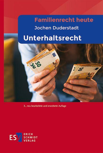 Vorderes Coverbild Familienrecht heute - - Unterhaltsrecht