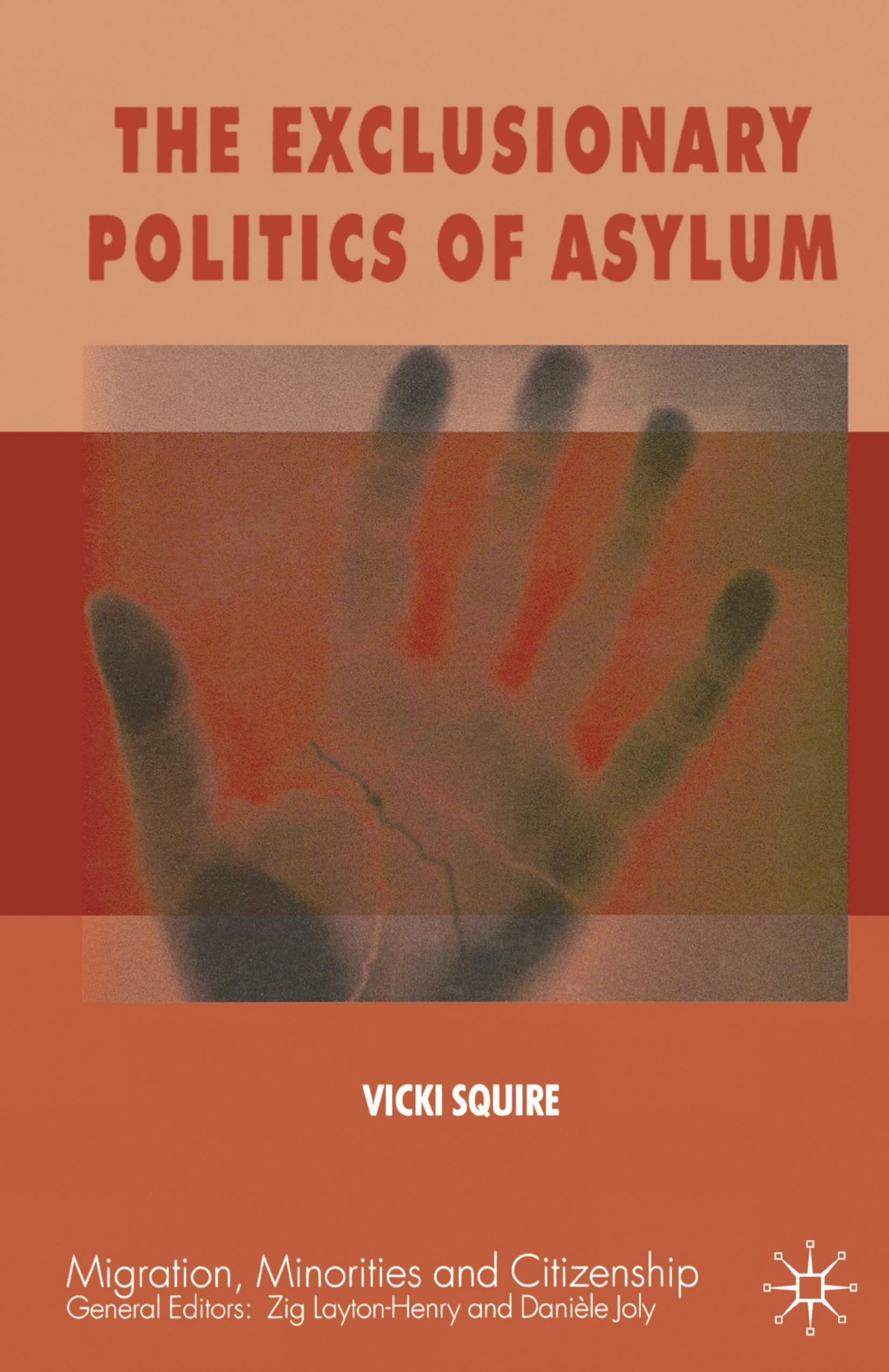 Vorderes Coverbild The Exclusionary Politics of Asylum