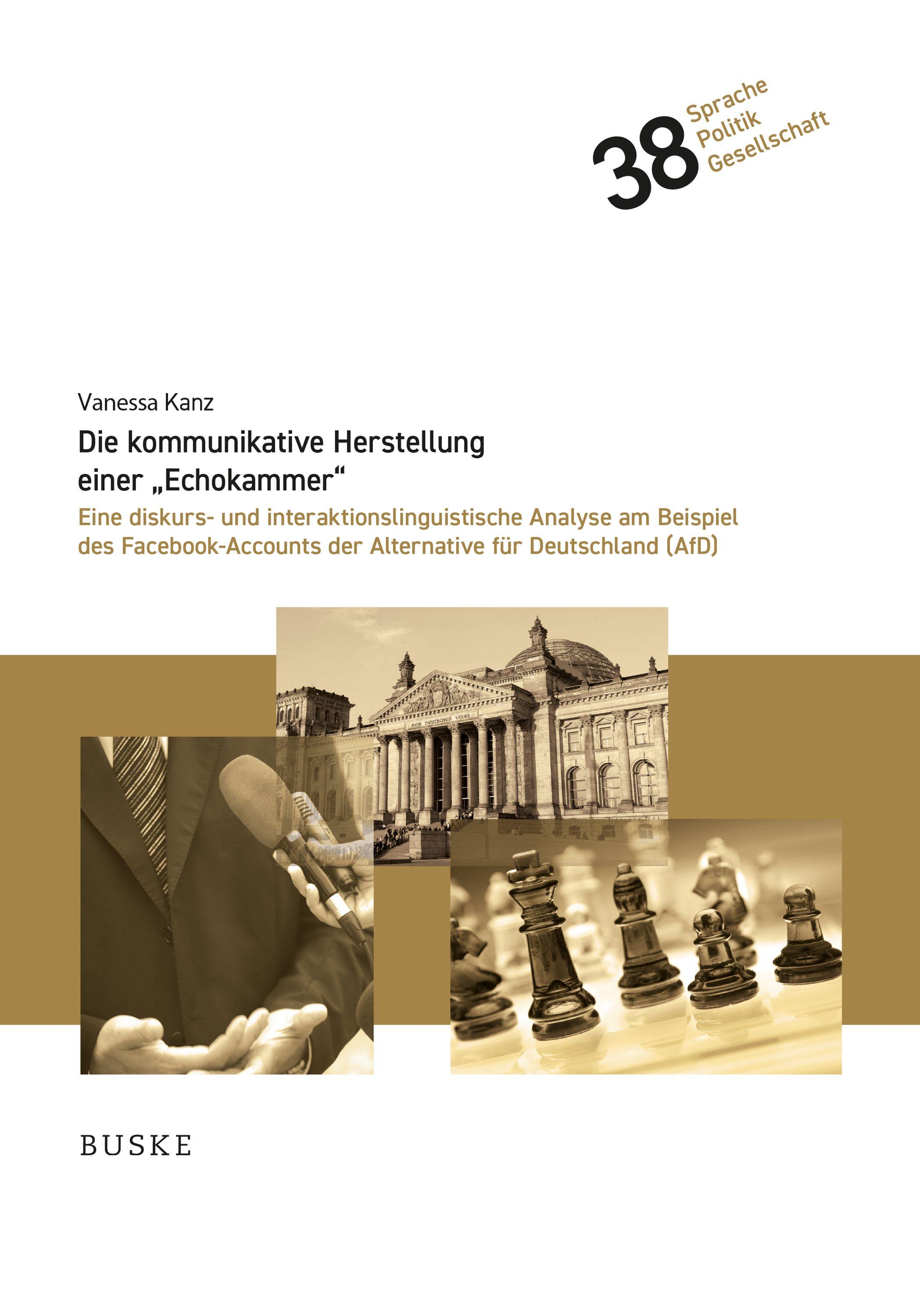 Vorderes Coverbild Die kommunikative Herstellung einer "Echokammer"