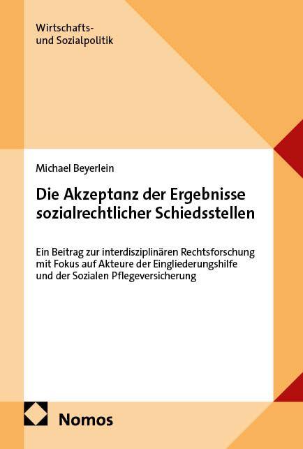 Vorderes Coverbild Die Akzeptanz der Ergebnisse sozialrechtlicher Schiedsstellen