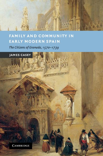 Vorderes Coverbild Family and Community in Early Modern Spain