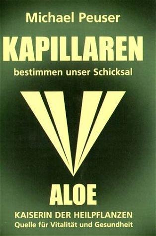 Vorderes Coverbild Kapillaren bestimmen unser Schicksal