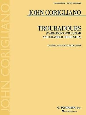 Vorderes Coverbild Troubadours: (Variations for Guitar and Chamber Orchestra) Guitar and Piano Reduction