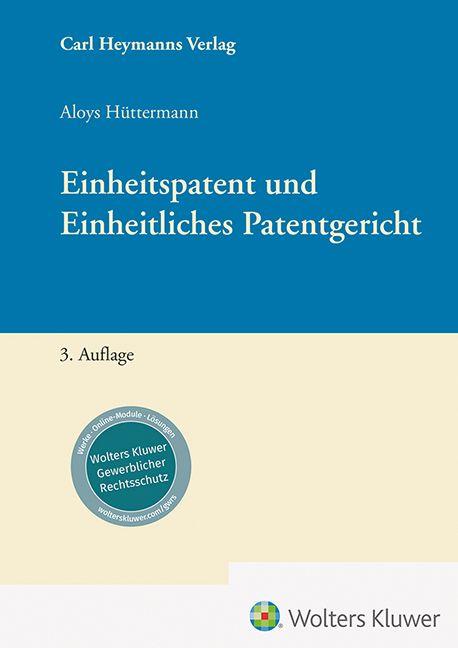 Vorderes Coverbild Einheitspatent und Einheitliches Patentgericht