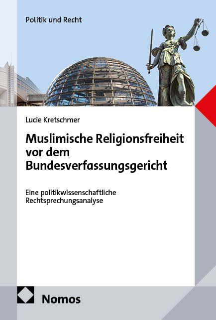 Vorderes Coverbild Muslimische Religionsfreiheit vor dem Bundesverfassungsgericht