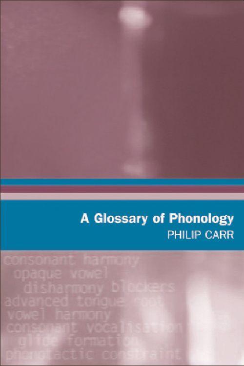 Vorderes Coverbild A Glossary of Phonology