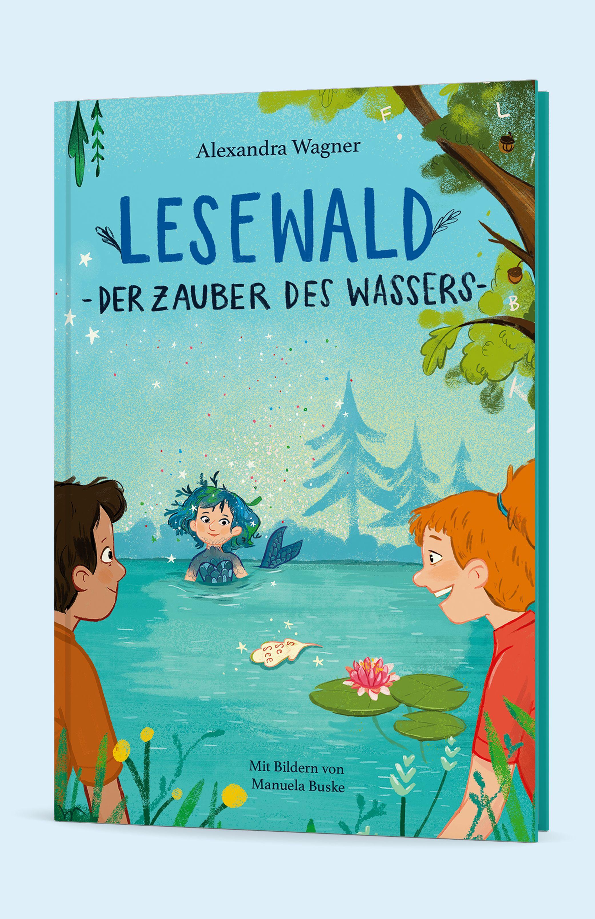 Vorderes Coverbild Lesewald, Der Zauber des Wassers - Buch zum Lesen lernen | Thema: Mehr Mut bei Angst vor Wasser | Lesen erster Wörter, Vorlesen, Mitmachspaß
