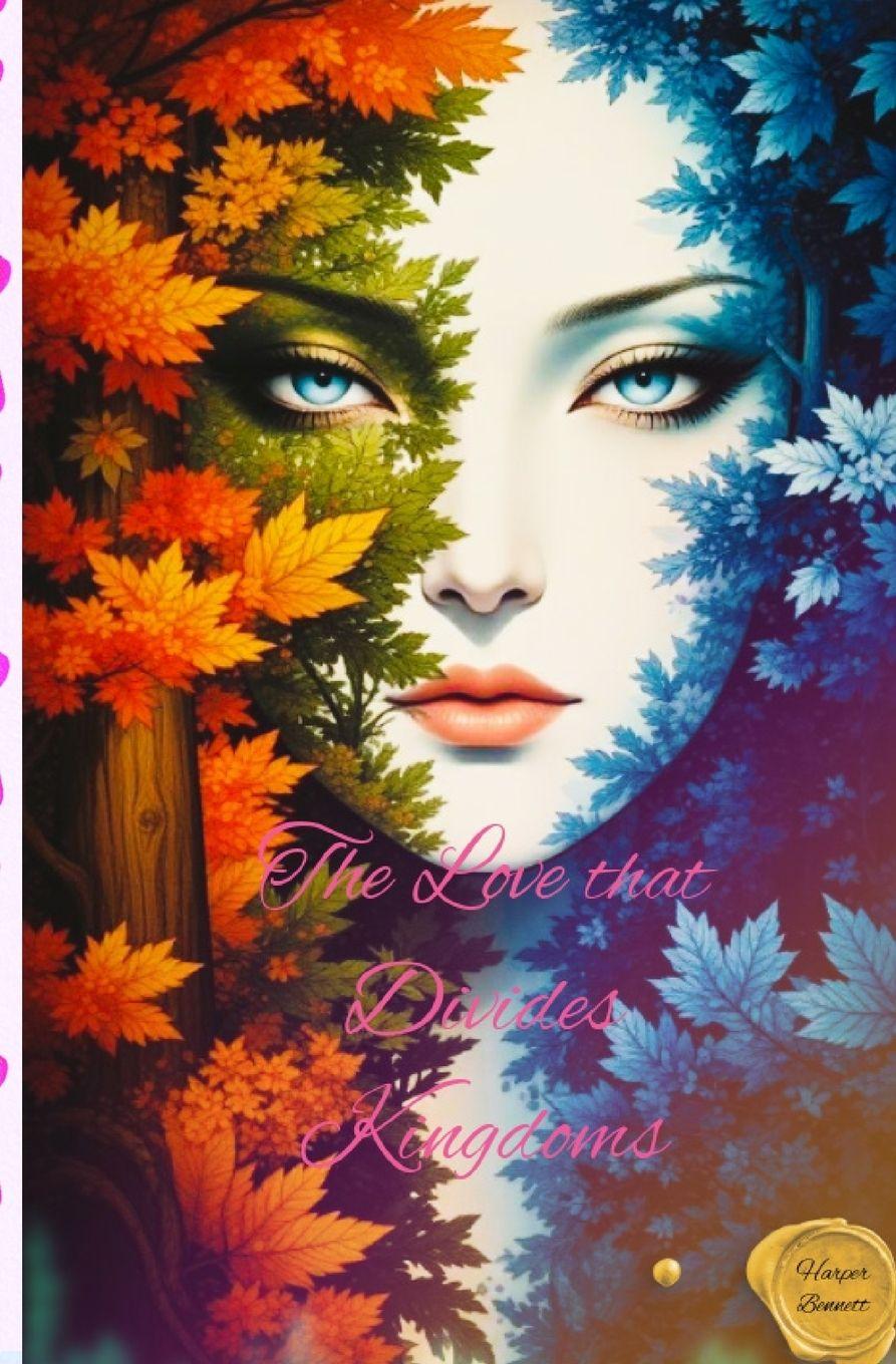 Vorderes Coverbild The Love that Divides Kingdoms