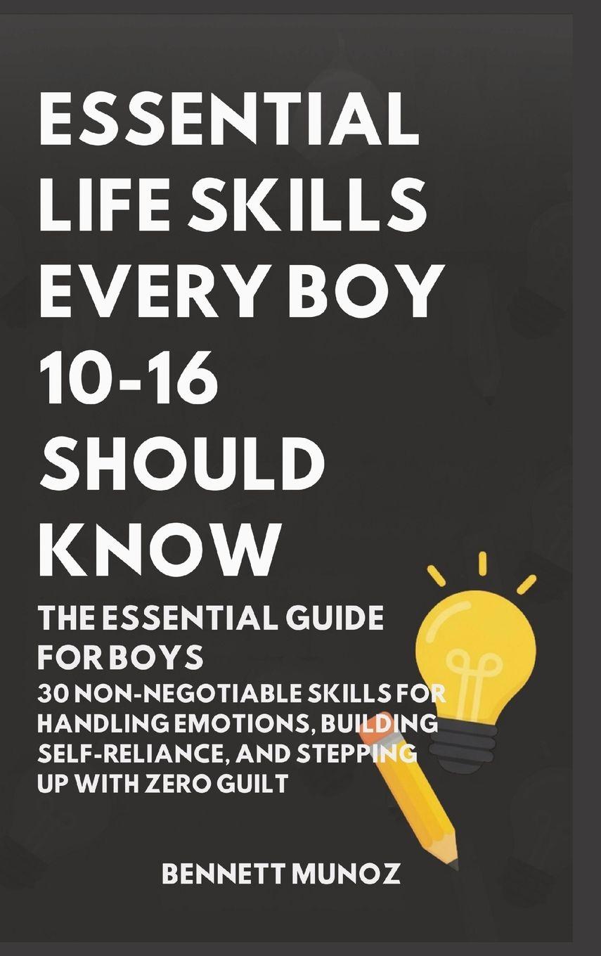 Vorderes Coverbild Essential Life Skills Every Boy 10-16 Should Know