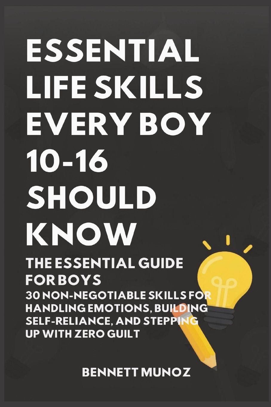 Vorderes Coverbild Essential Life Skills Every Boy 10-16 Should Know