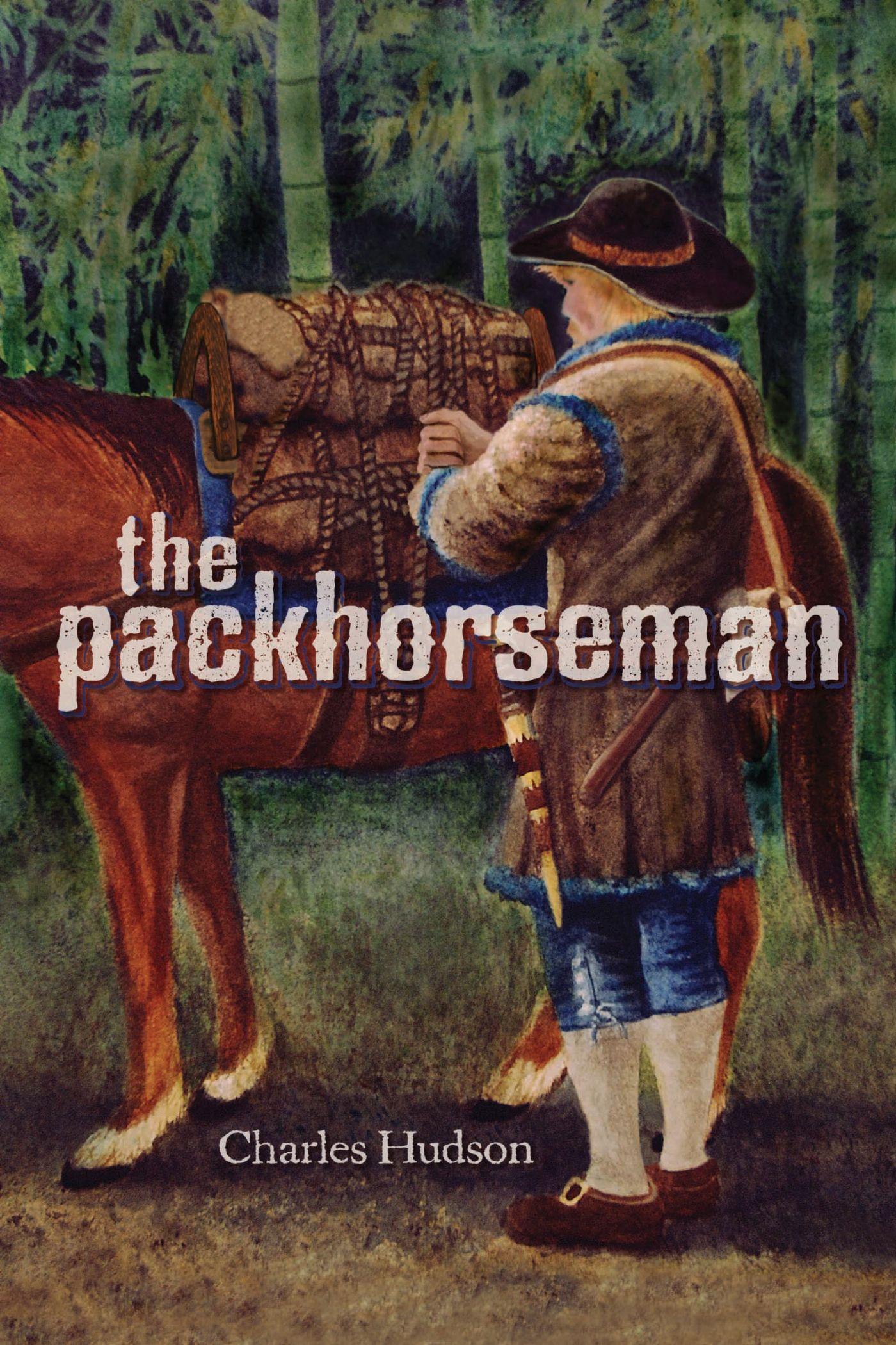 Vorderes Coverbild The Packhorseman