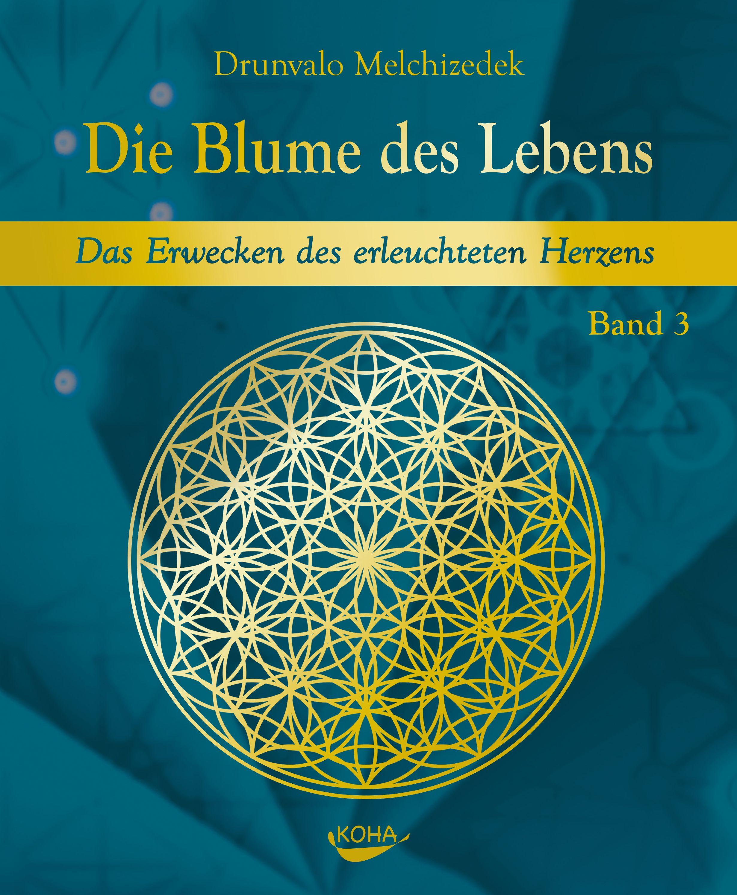 Vorderes Coverbild Die Blume des Lebens - Band 3