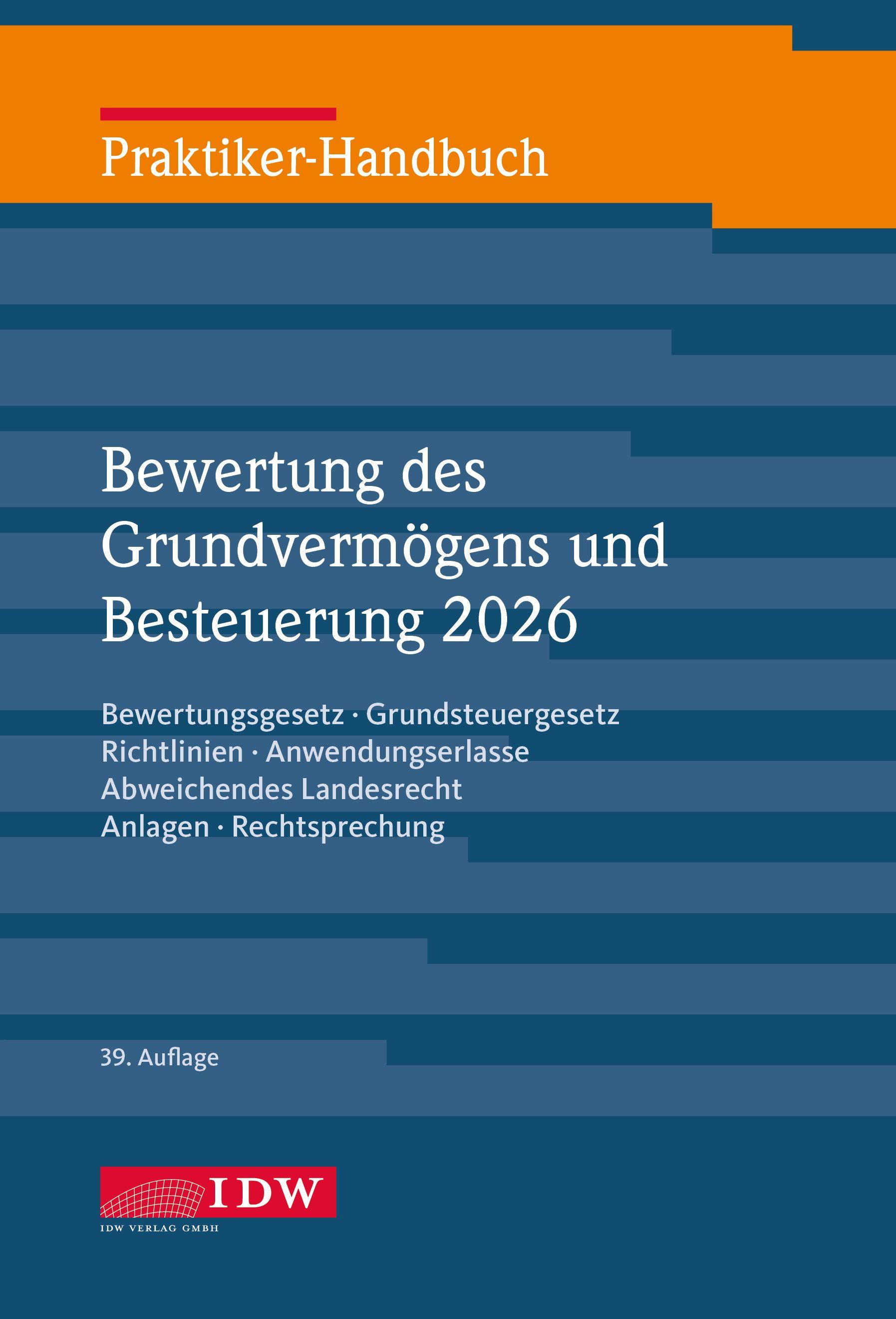 Vorderes Coverbild Praktiker-Handbuch Bewertung des Grundvermögens 2026, 39.Auflage