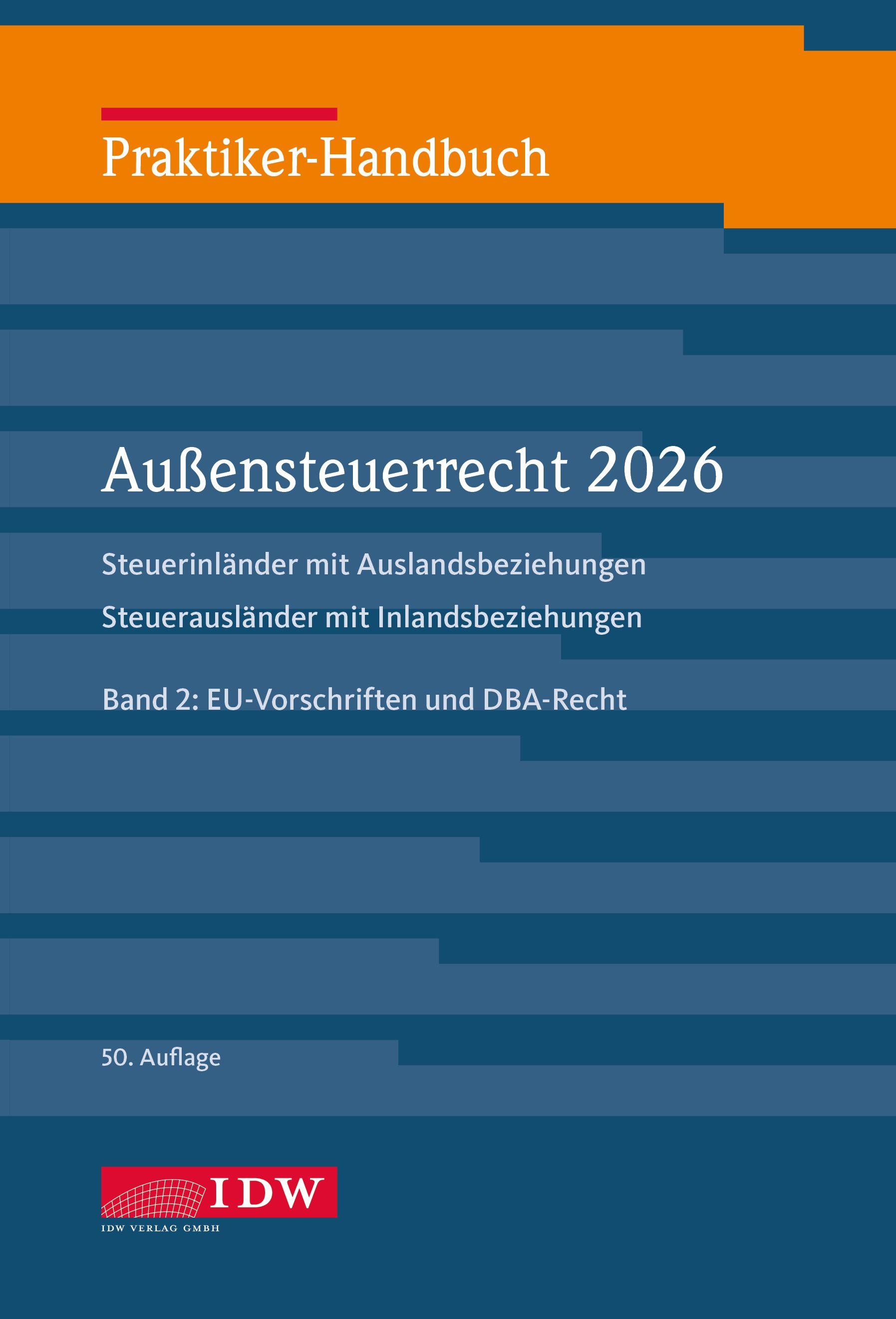 Vorderes Coverbild Praktiker-Handbuch Außensteuerrecht 2026, 2 Bände., 50. Auflage