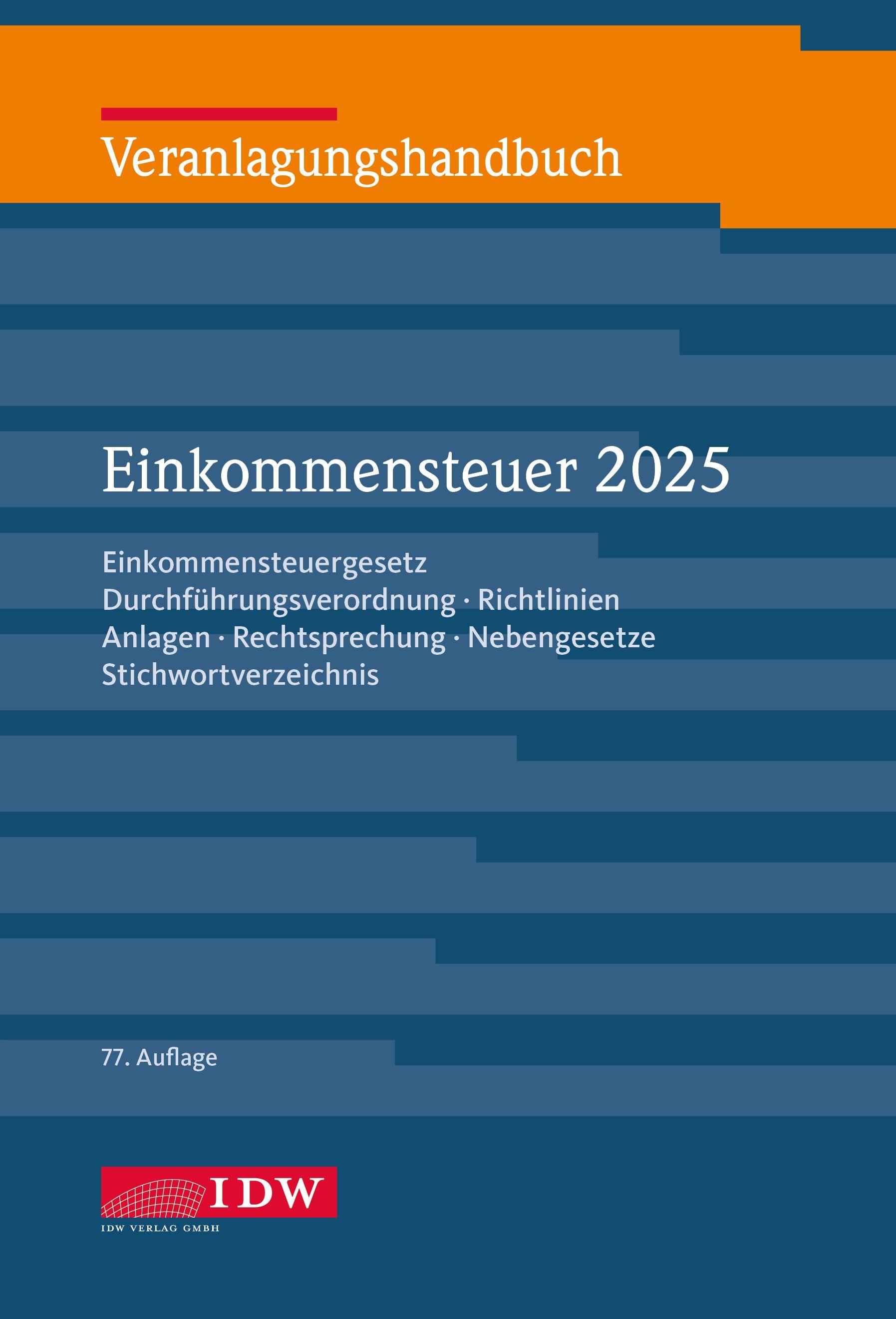 Vorderes Coverbild Veranlagungshandbuch Einkommensteuer 2025, 77.Auflage
