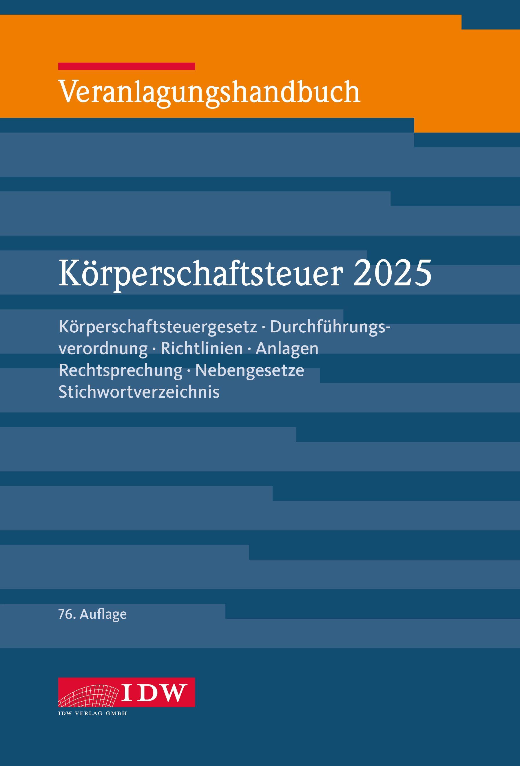 Vorderes Coverbild Veranlagungshandbuch Körperschaftsteuer 2025, 76. Auflage