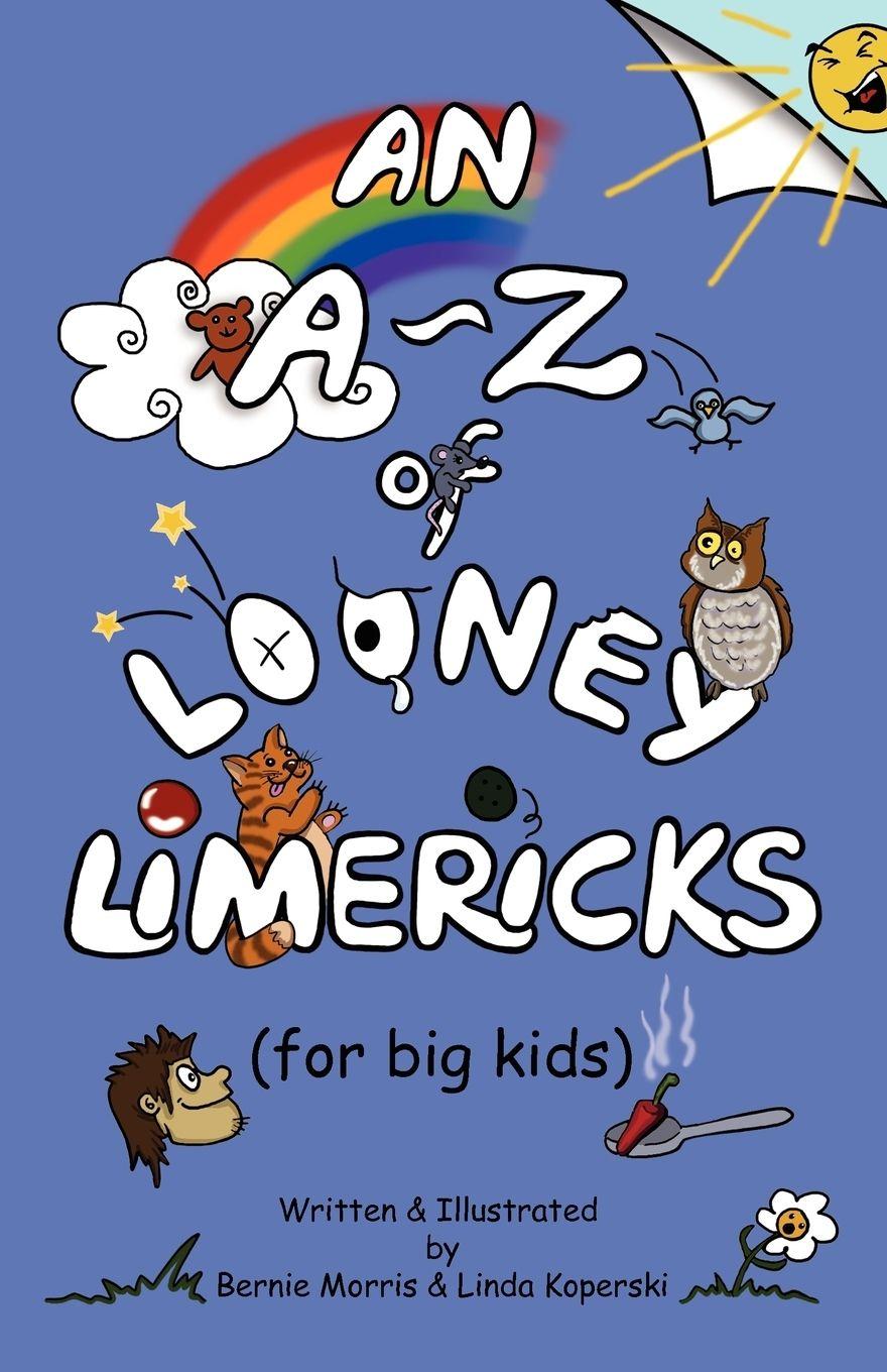 Vorderes Coverbild An A - Z of Looney Limericks (for big kids)
