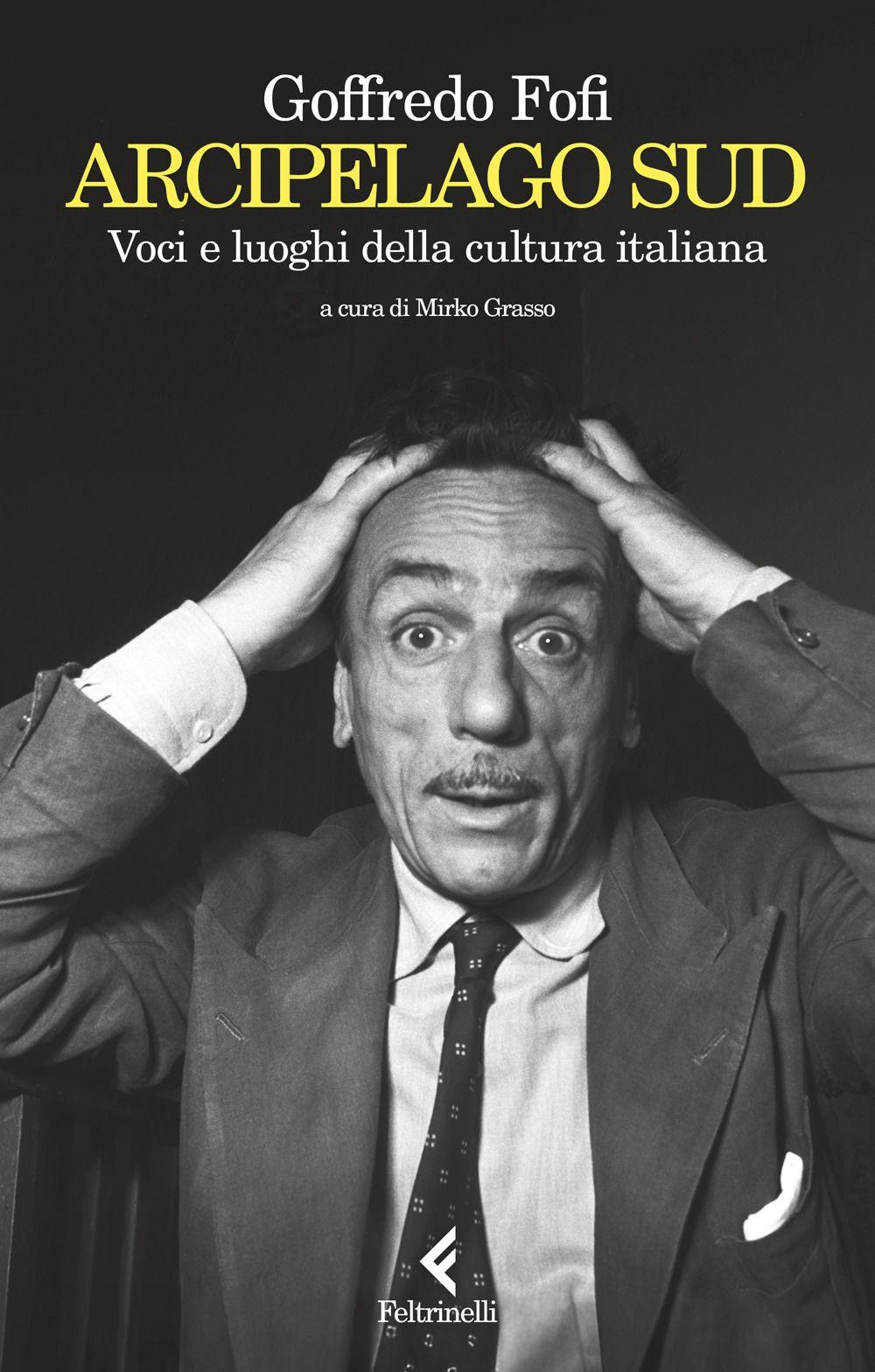 Vorderes Coverbild Arcipelago Sud. Voci e luoghi della cultura italiana