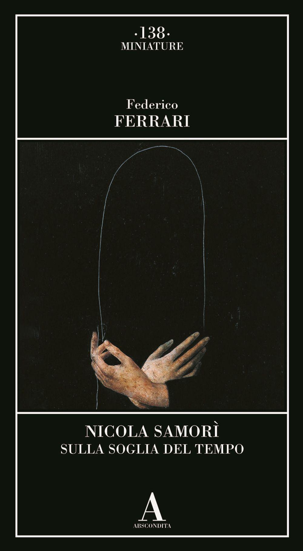 Vorderes Coverbild Nicola Samorì. Sulla soglia del tempo