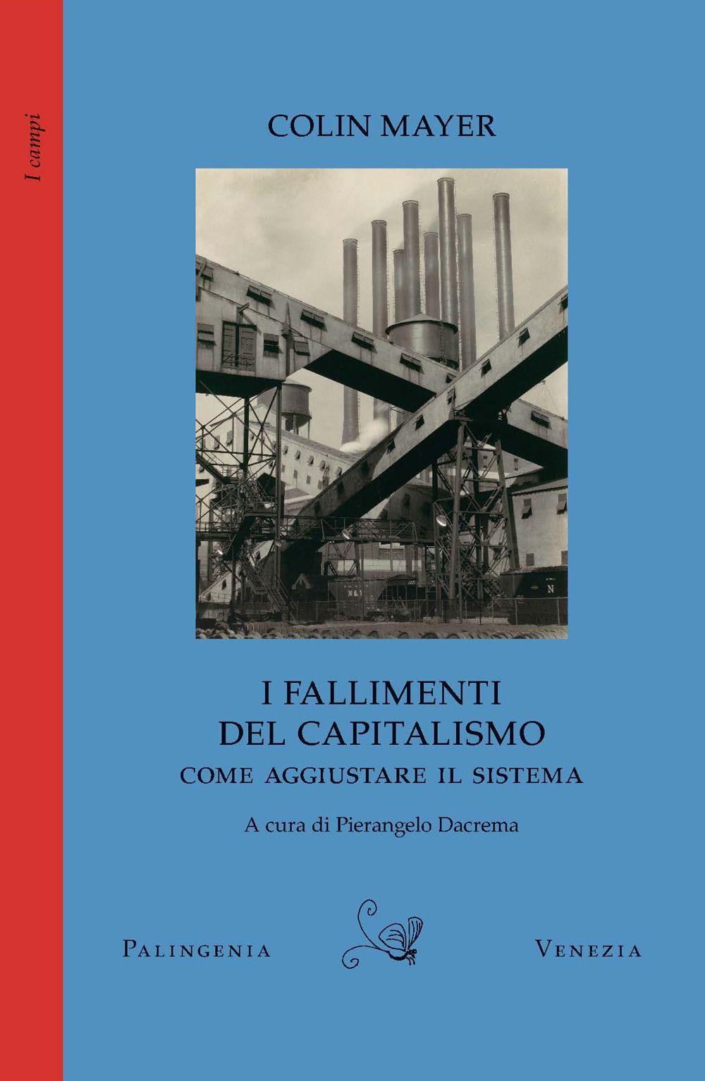 Vorderes Coverbild I fallimenti del capitalismo. Come aggiustare il sistema
