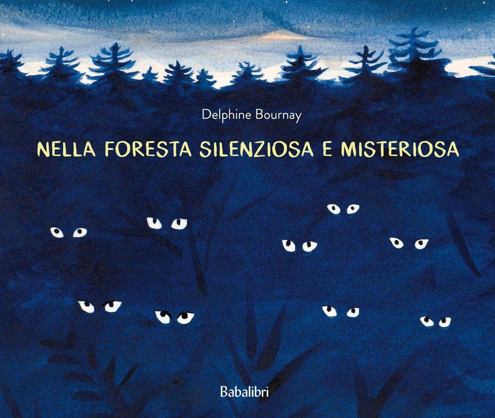 Vorderes Coverbild Nella foresta silenziosa e misteriosa