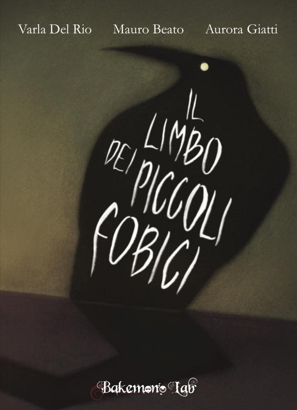 Vorderes Coverbild Il limbo dei piccoli fobici