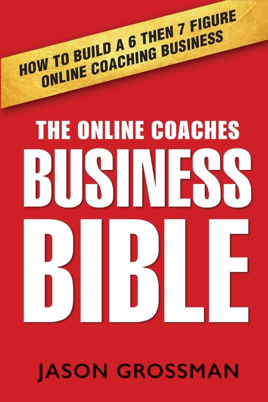Vorderes Coverbild The Online Coaches Business Bible