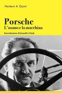 Vorderes Coverbild Porsche: l'uomo e la macchina