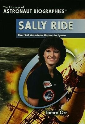 Vorderes Coverbild Sally Ride: The First American Woman in Space