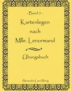 Vorderes Coverbild Kartenlegen nach Mlle. Lenormand Band 5