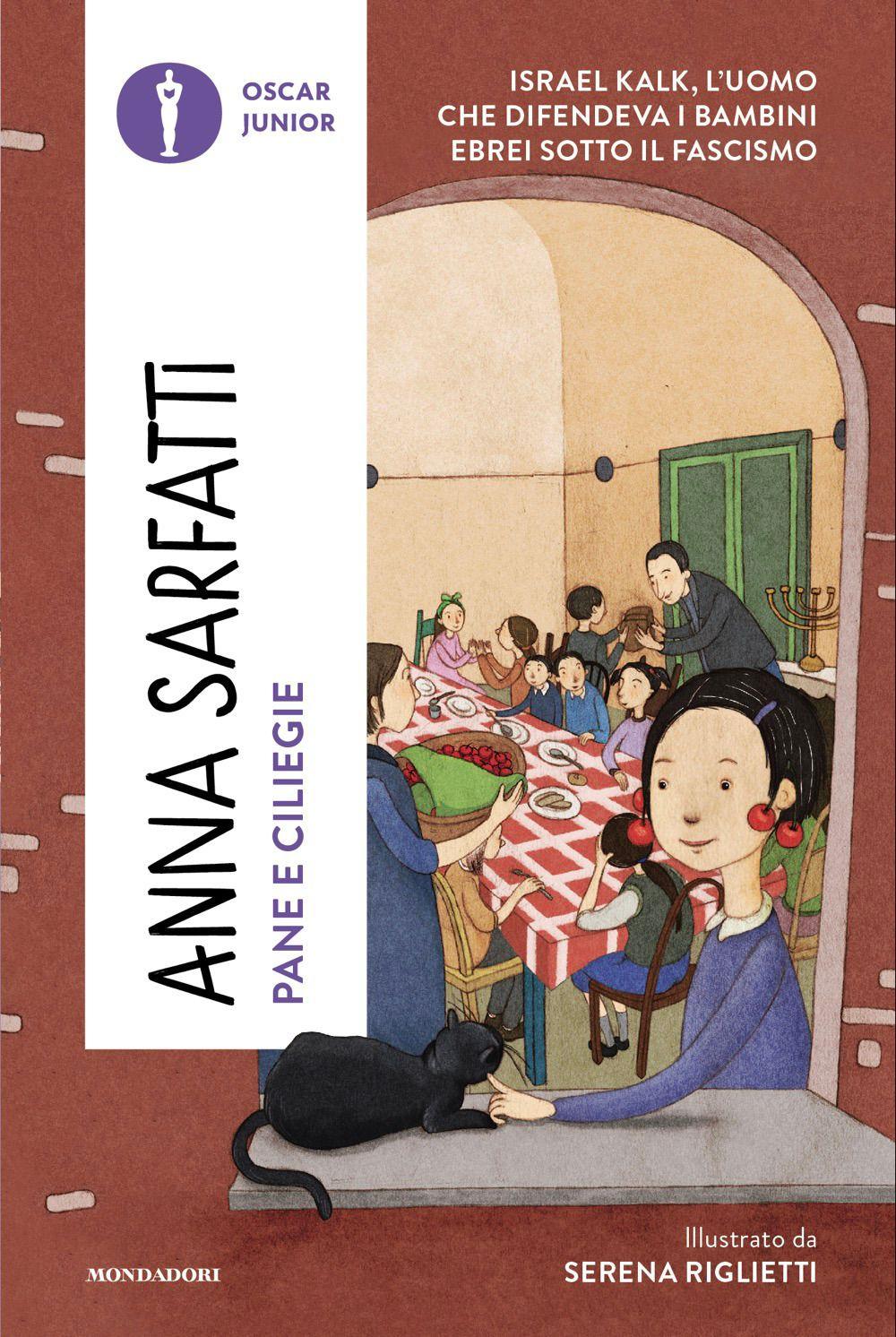 Vorderes Coverbild Pane e ciliegie. Israel Kalk, l'uomo che difendeva i bambini ebrei sotto il Fascismo