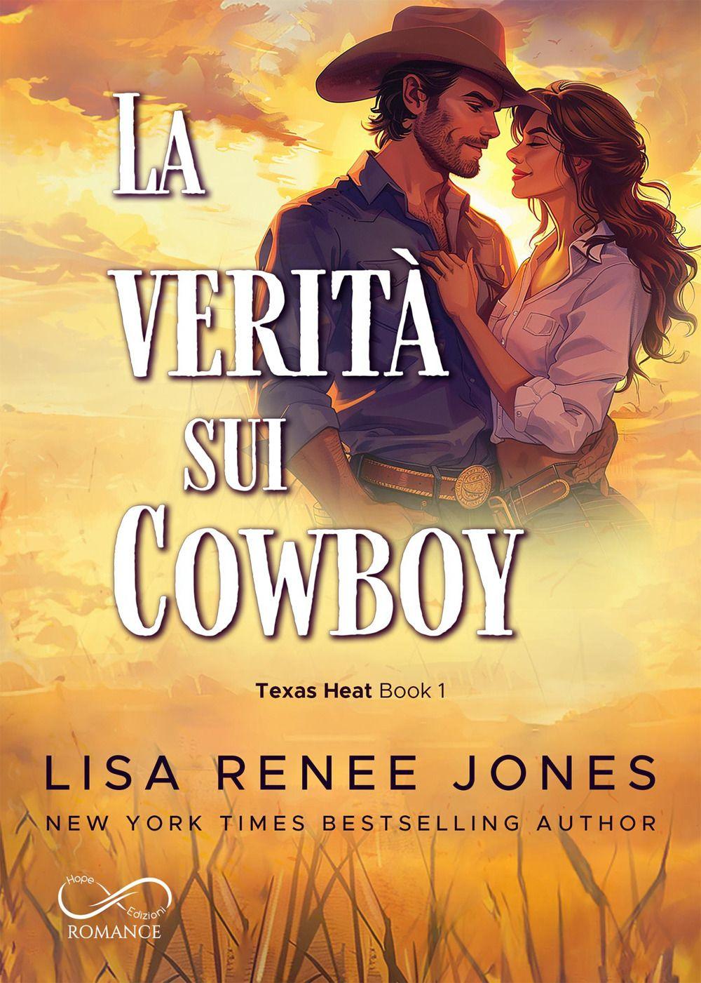 Vorderes Coverbild La verità sui cowboy. Texas heat. Vol. 1