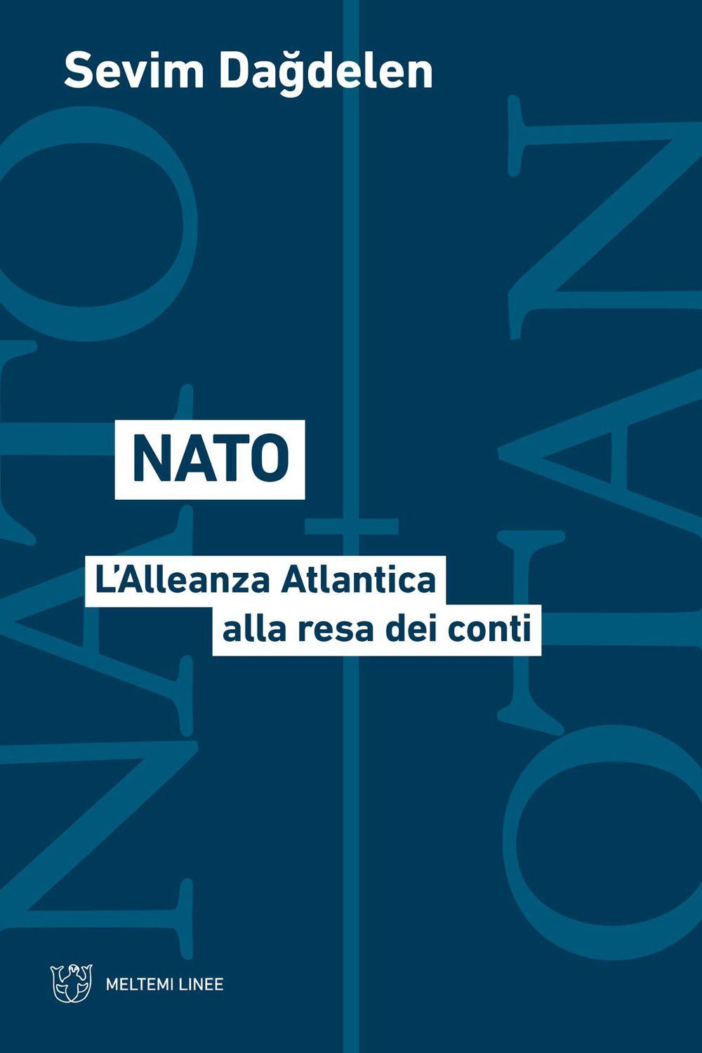 Vorderes Coverbild Nato. L'Alleanza Atlantica alla resa dei conti