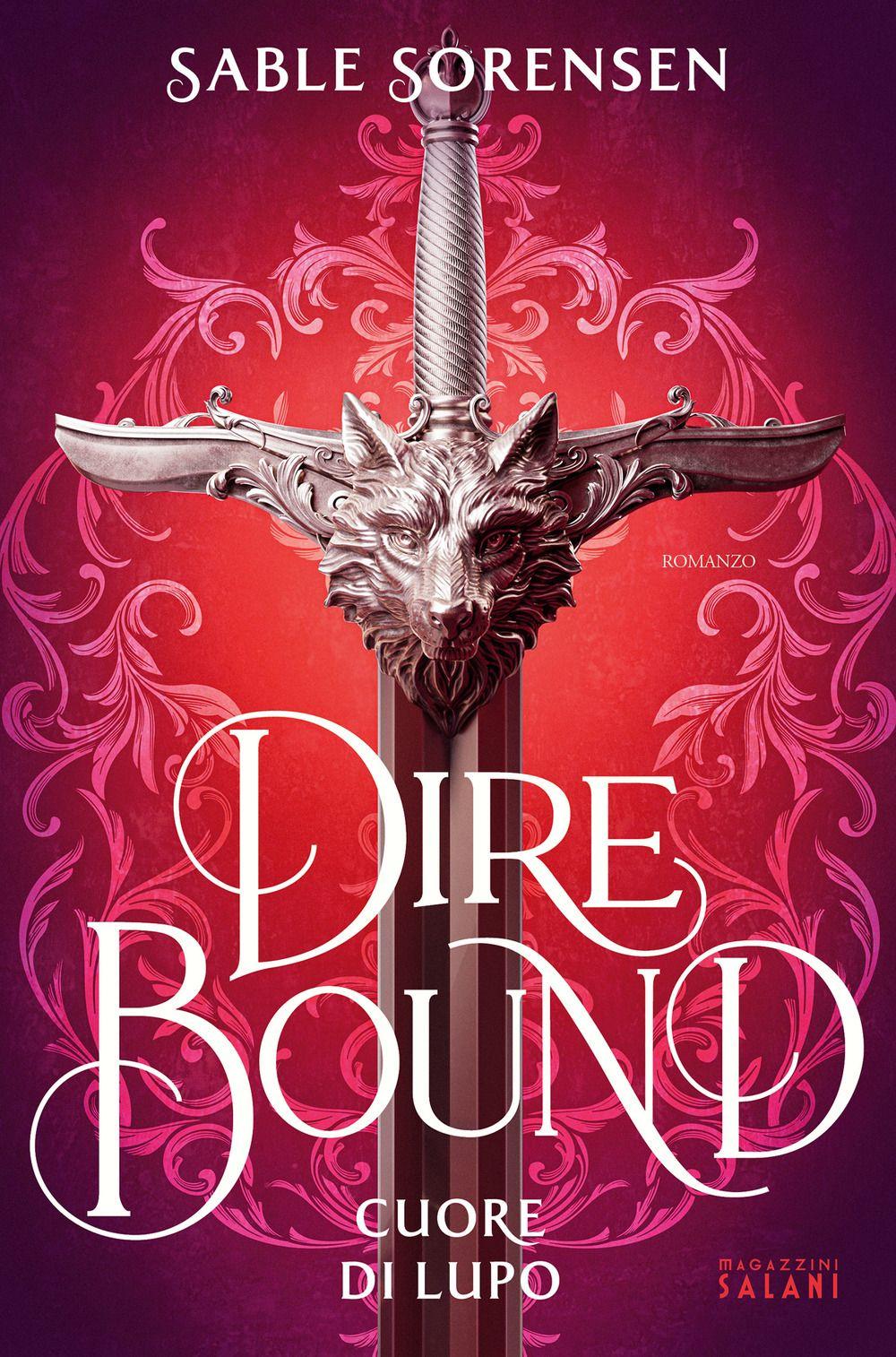 Vorderes Coverbild Dire bound. Cuore di lupo