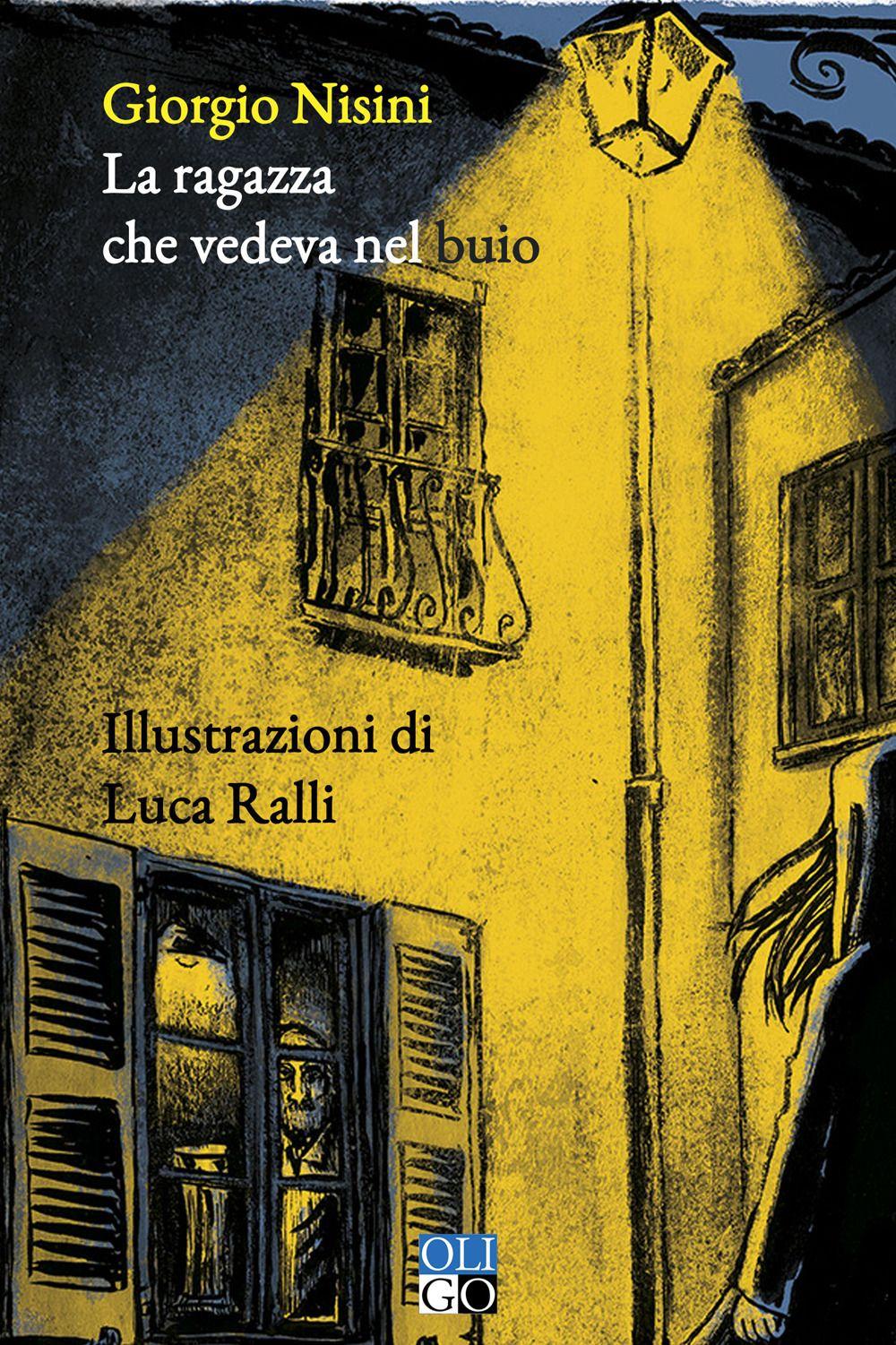 Vorderes Coverbild La ragazza che vedeva nel buio