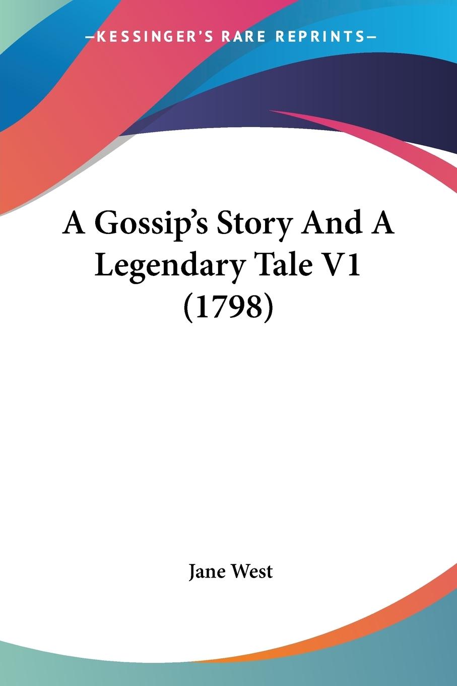 Vorderes Coverbild A Gossip's Story And A Legendary Tale V1 (1798)