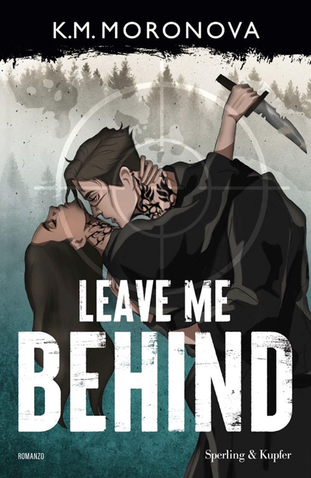Vorderes Coverbild Leave me behind. Ediz. italiana