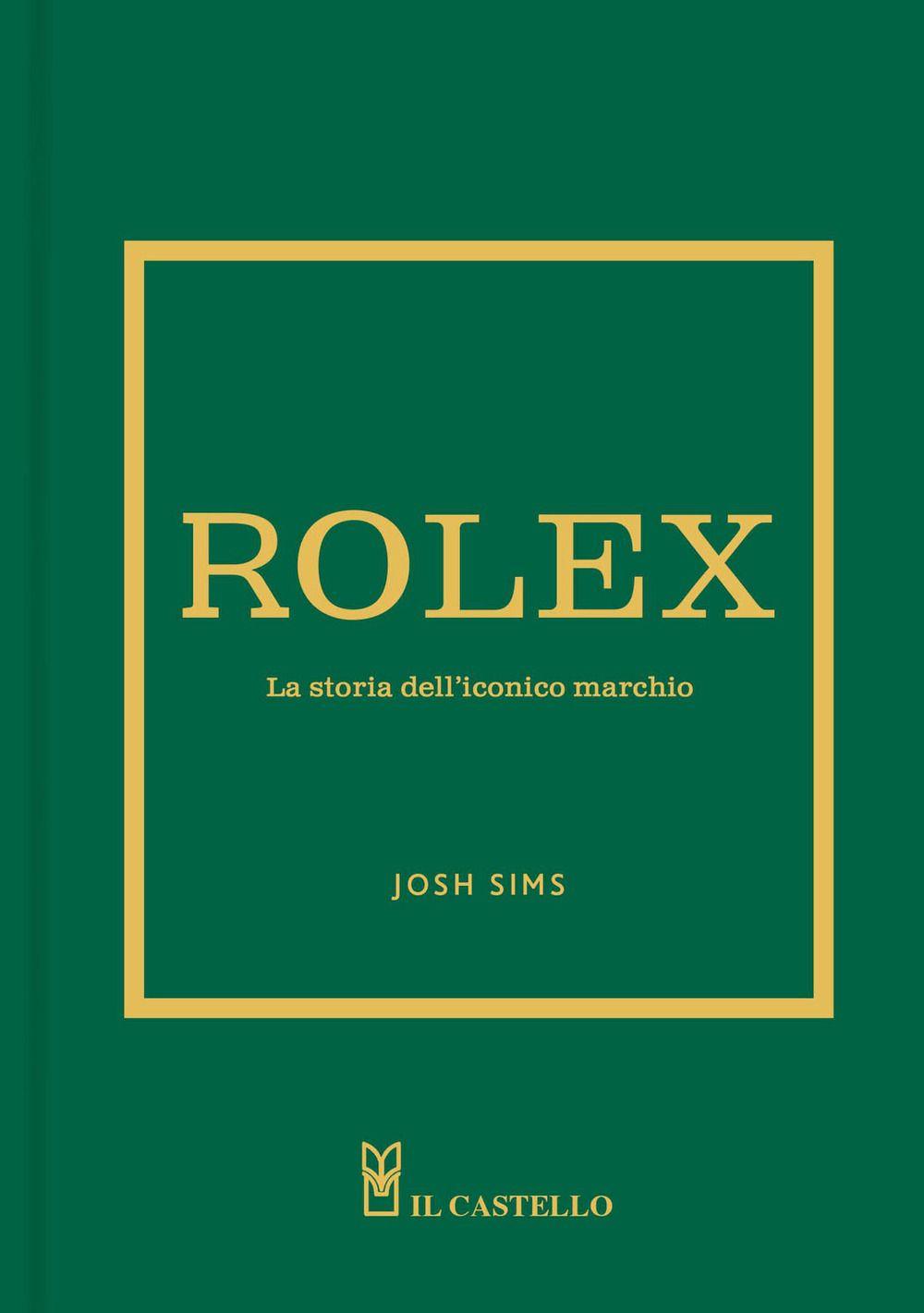 Vorderes Coverbild Rolex. La storia dell'iconico marchio