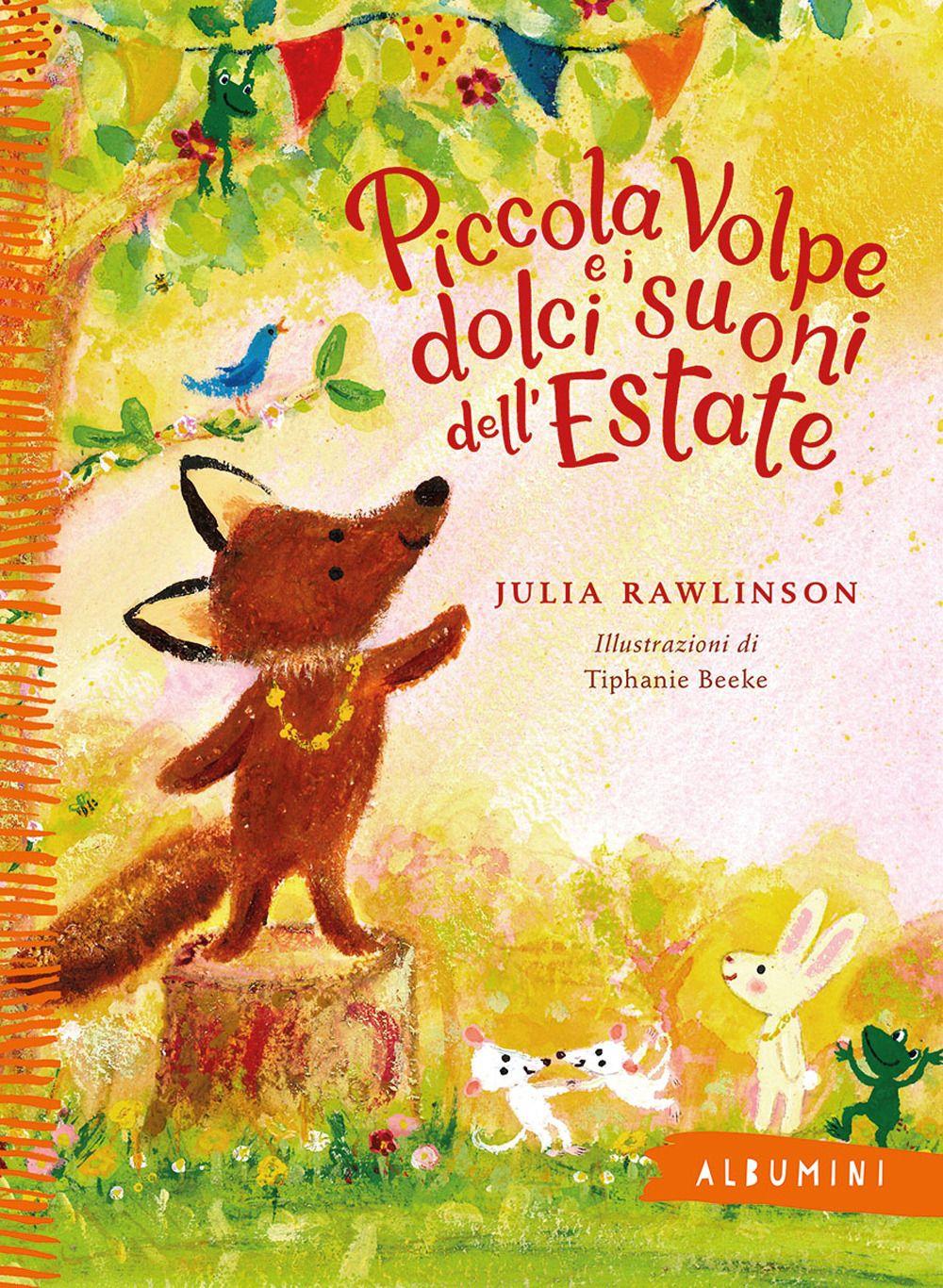 Vorderes Coverbild Piccola Volpe e i dolci suoni dell'estate
