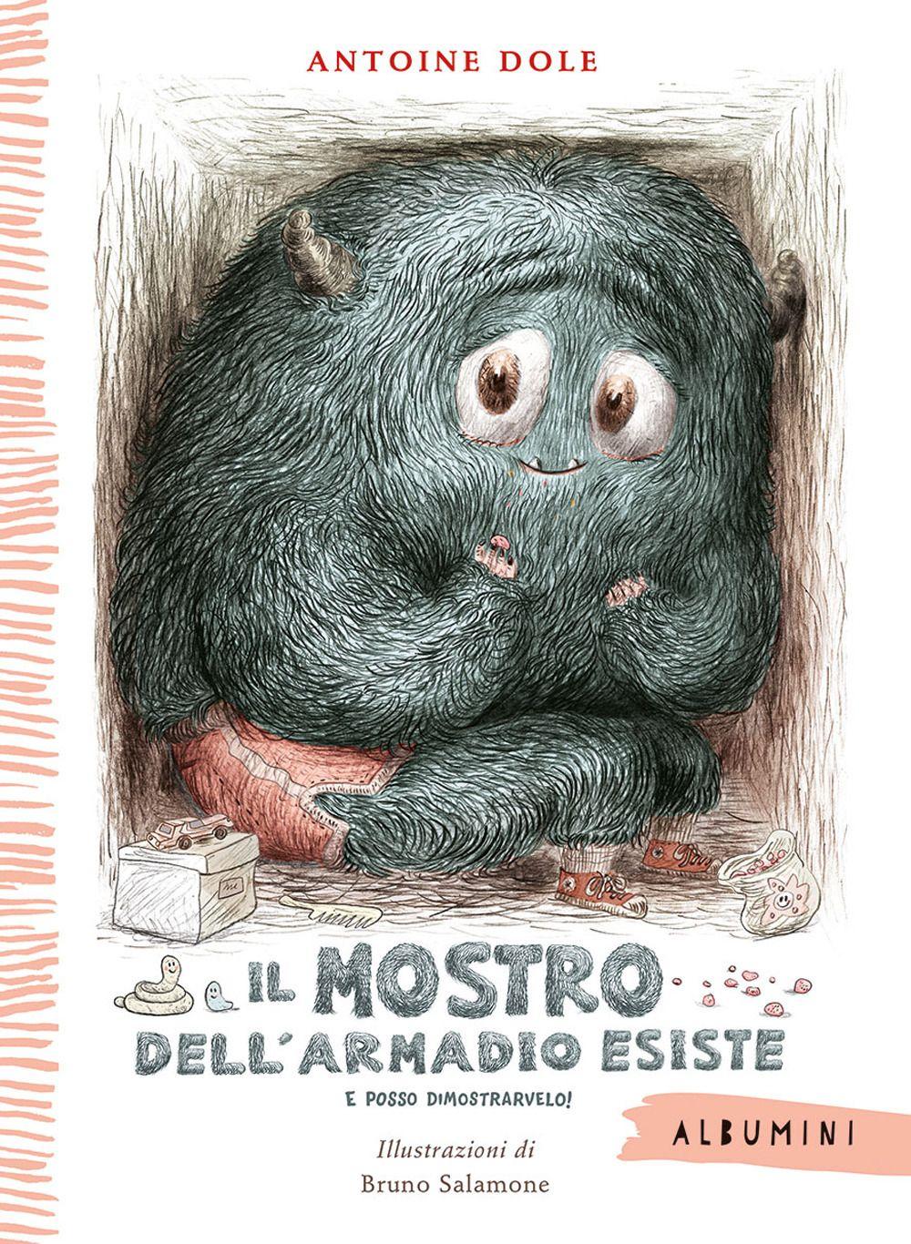 Vorderes Coverbild Il mostro dell'armadio esiste e posso dimostrarvelo!