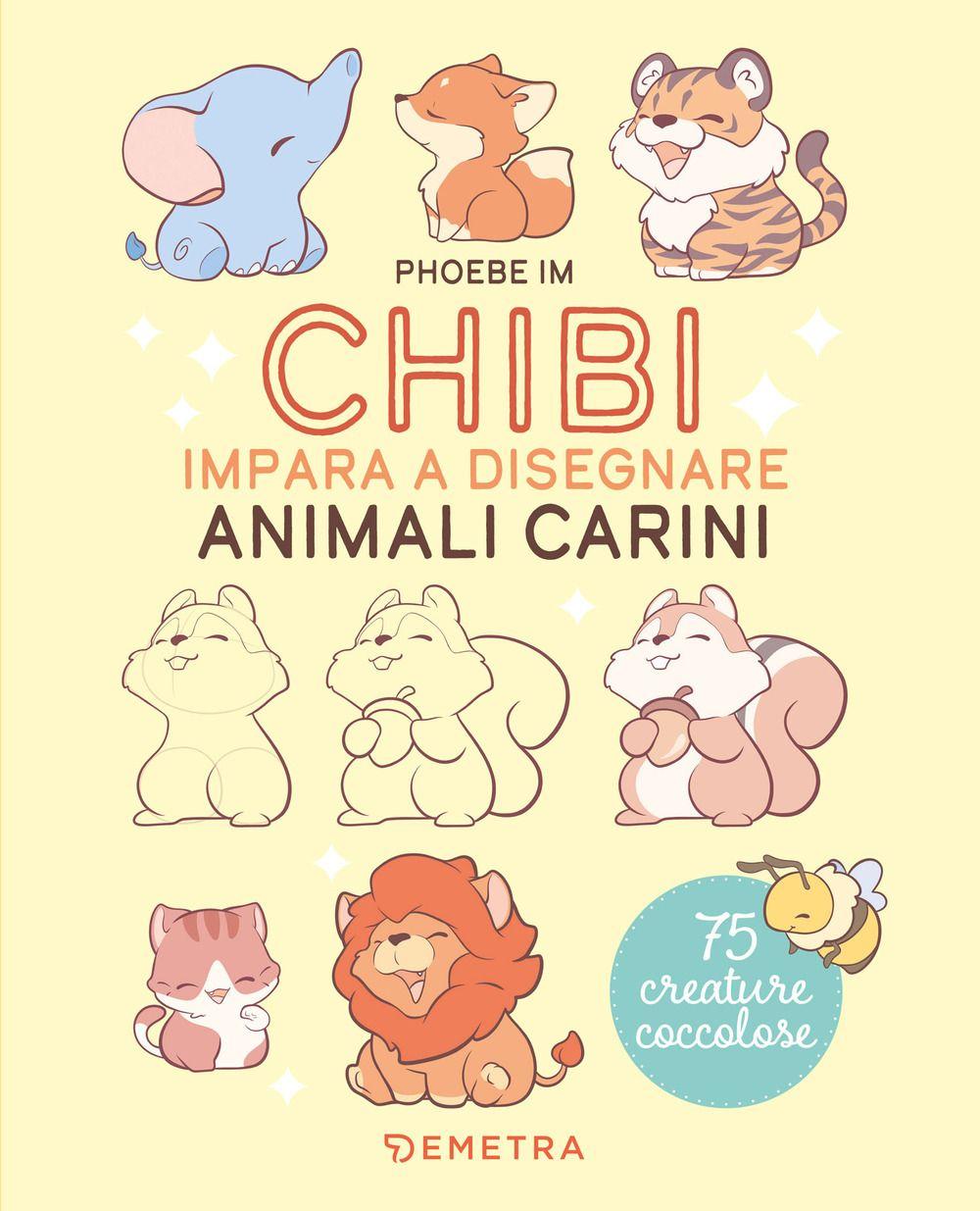 Vorderes Coverbild Chibi. Impara a disegnare animali carini