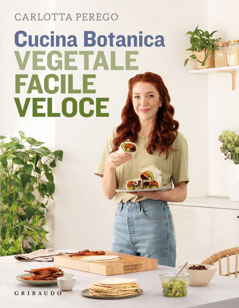 Vorderes Coverbild Cucina Botanica. Vegetale, facile, veloce