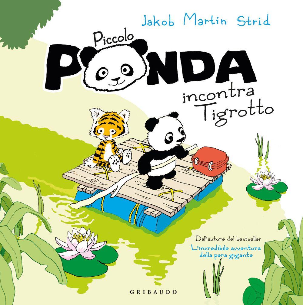 Vorderes Coverbild Piccolo Panda incontra Piccola Tigre