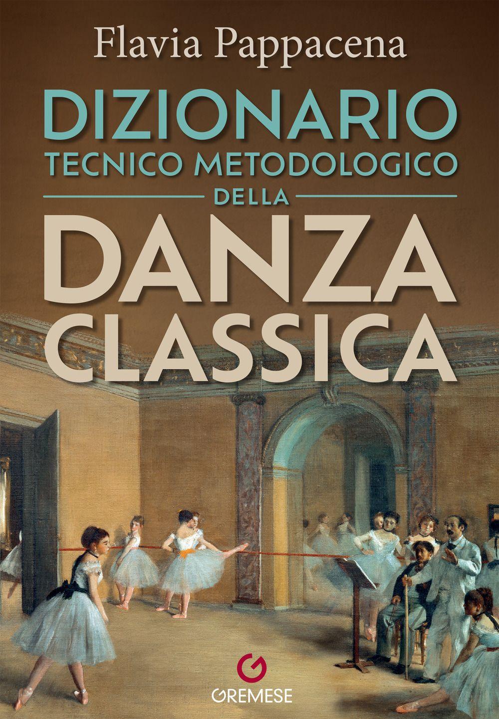 Vorderes Coverbild Dizionario tecnico metodologico della danza classica